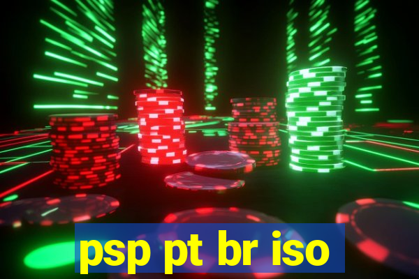 psp pt br iso